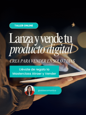 Taller | Lanza y vende tu producto digital en 7 días